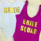 Bride One Piece Swimsuit Bride Squad One Piece Swimsuit Slogan Swimwear Slogan Swimsuit Hens Party Swimsuit